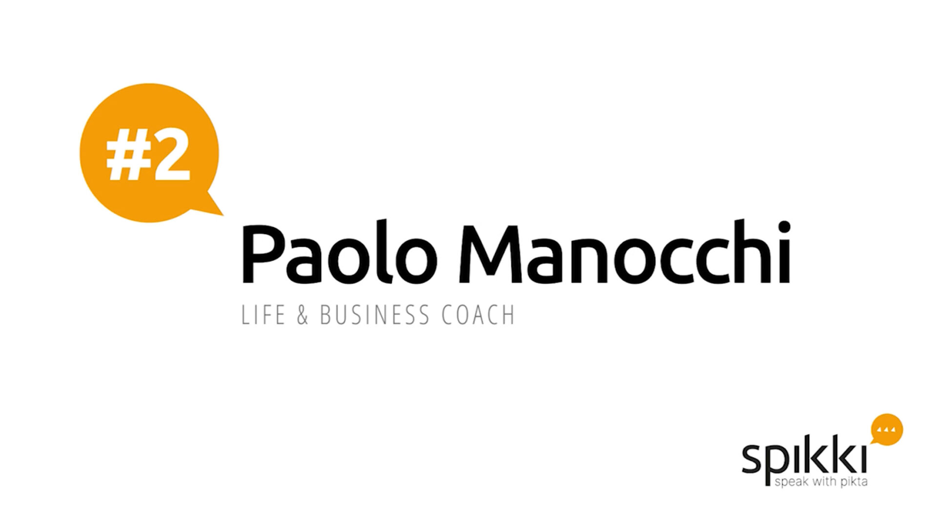 Spikki – “Team Building” con Paolo Manocchi